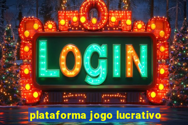 plataforma jogo lucrativo